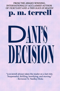 Dani's Decision