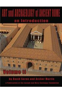 Art and Archaeology of Ancient Rome Vol 2