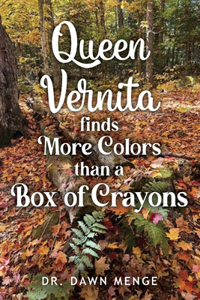 Queen Vernita Finds More Colors Than a Box of Crayons