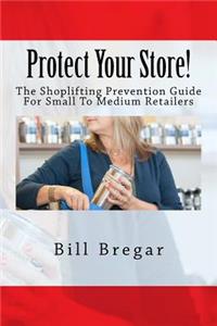 Protect Your Store!