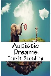 Autistic Dreams