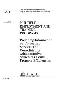 Multiple employment and training programs