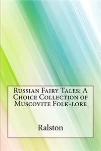 Russian Fairy Tales