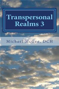 Transpersonal Realms 3