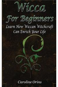 Wicca for Beginners