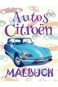 ✌ Autos Citroën ✎ Malbuch Auto ✎ Malbuch Grundschule ✍ Malbuch Überraschung
