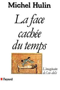 La Face cachée du temps