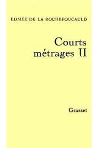 Courts Metrages II