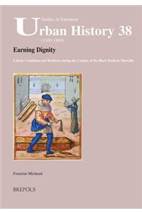 Earning Dignity