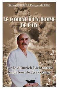 Le combat d'un homme de paix