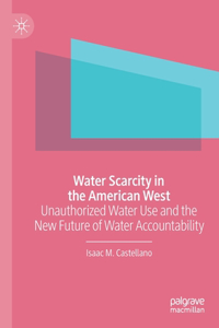 Water Scarcity in the American West