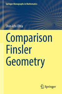 Comparison Finsler Geometry