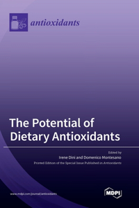 Potential of Dietary Antioxidants