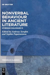 Nonverbal Behaviour in Ancient Literature