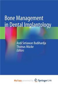 Bone Management in Dental Implantology