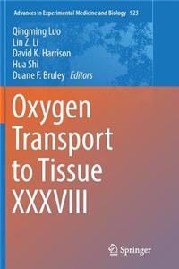 Oxygen Transport to Tissue XXXVIII