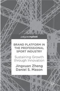 Brand Platform in the Professional Sport Industry