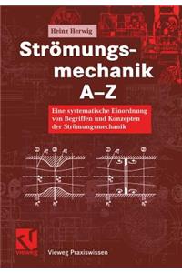 Strömungsmechanik A-Z