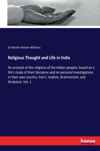 Religious Thought and Life in India