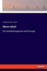 Mene tekel!