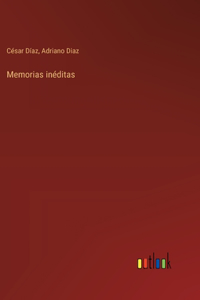 Memorias inéditas