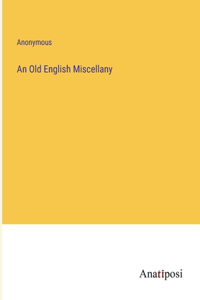 Old English Miscellany