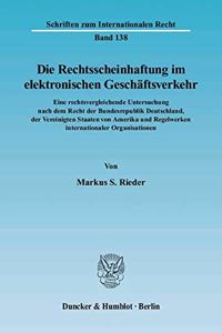 Die Rechtsscheinhaftung Im Elektronischen Geschaftsverkehr