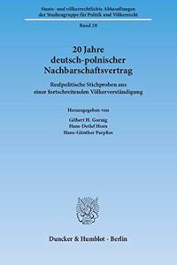 20 Jahre Deutsch-Polnischer Nachbarschaftsvertrag