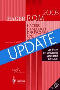 Hagerrom 2003. Hagers Handbuch Der Drogen Und Arzneistoffe.