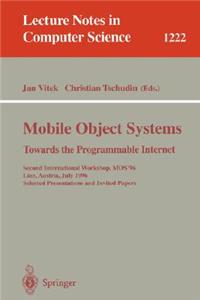 Mobile Object Systems Towards the Programmable Internet