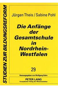 Die Anfaenge der Gesamtschule in Nordrhein-Westfalen