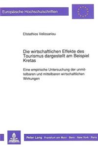 Die Wirtschaftlichen Effekte Des Tourismus Dargestellt Am Beispiel Kretas