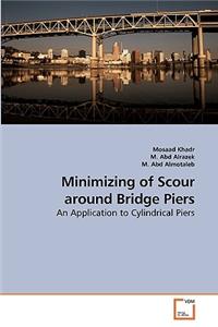 Minimizing of Scour around Bridge Piers