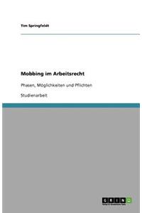 Mobbing im Arbeitsrecht