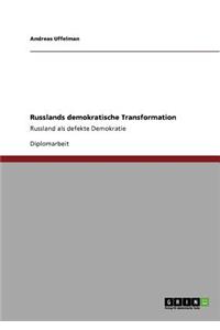 Russlands demokratische Transformation