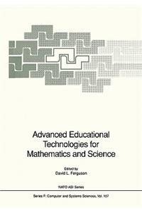 Advanced Educational Technologies for Mathematics and Science