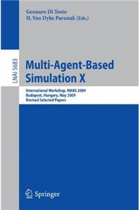 Multi-Agent-Based Simulation X