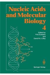 Nucleic Acids and Molecular Biology 4