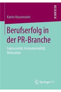 Berufserfolg in der PR-Branche