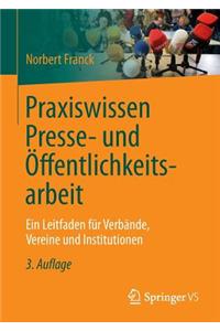Praxiswissen Presse- Und Öffentlichkeitsarbeit