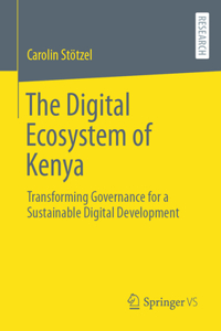 Digital Ecosystem of Kenya