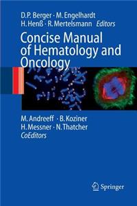 Concise Manual of Hematology and Oncology