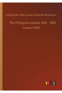 Philippine Islands, 1493-1898