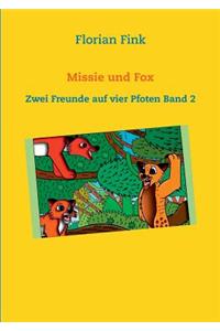 Missie Und Fox