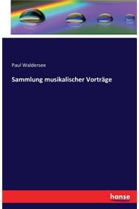 Sammlung musikalischer Vorträge