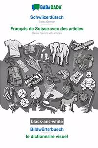 Schwiizerdütsch - Français de Suisse avec des articles, Bildwörterbuech, BW