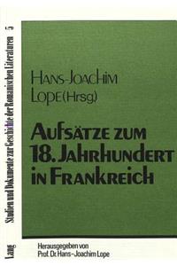 Aufsaetze zum 18. Jahrhundert in Frankreich