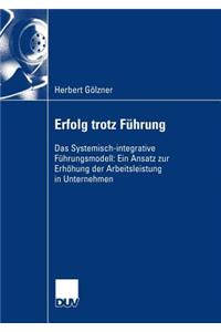 Erfolg Trotz Führung