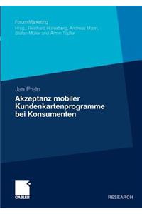 Akzeptanz Mobiler Kundenkartenprogramme Bei Konsumenten