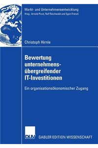 Bewertung Unternehmensübergreifender It-Investitionen